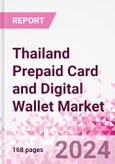 Thailand Prepaid Card and Digital Wallet Business and Investment Opportunities Databook - Market Size and Forecast, Consumer Attitude & Behaviour, Retail Spend - Q1 2024 Update- Product Image