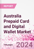 Australia Prepaid Card and Digital Wallet Business and Investment Opportunities Databook - Market Size and Forecast, Consumer Attitude & Behaviour, Retail Spend - Q1 2024 Update- Product Image