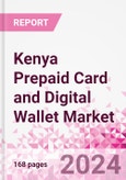 Kenya Prepaid Card and Digital Wallet Business and Investment Opportunities Databook - Market Size and Forecast, Consumer Attitude & Behaviour, Retail Spend - Q1 2024 Update- Product Image