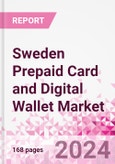 Sweden Prepaid Card and Digital Wallet Business and Investment Opportunities Databook - Market Size and Forecast, Consumer Attitude & Behaviour, Retail Spend - Q1 2024 Update- Product Image