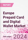 Europe Prepaid Card and Digital Wallet Business and Investment Opportunities Databook - Market Size and Forecast, Consumer Attitude & Behaviour, Retail Spend - Q1 2024 Update- Product Image