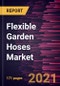 Flexible Garden Hoses Market Forecast to 2028 - COVID-19 Impact and Global Analysis By Type (Regular Hoses, Soaker Hoses, Sprinkler Hoses, Expandable Hoses, and Others) and Distribution Channel - Product Thumbnail Image