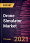 Drone Simulator Market Forecast to 2028 - COVID-19 Impact and Global Analysis By Component (Hardware and Software), Simulator Type (Fixed and Portable), Drone Type (Fixed Wing and Rotary Wing), and Technology - Product Thumbnail Image