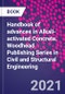 Handbook of advances in Alkali-activated Concrete. Woodhead Publishing Series in Civil and Structural Engineering - Product Thumbnail Image