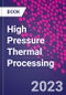 High Pressure Thermal Processing - Product Thumbnail Image