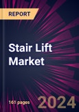 Stair Lift Market 2024-2028- Product Image