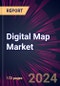 Digital Map Market 2024-2028 - Product Image