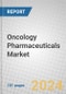 Oncology Pharmaceuticals Market - Product Thumbnail Image