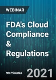 FDA's Cloud Compliance & Regulations - Webinar (Recorded)- Product Image