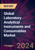 Global Laboratory Analytical Instruments and Consumables Market 2024-2028- Product Image
