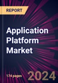 Application Platform Market 2024-2028- Product Image