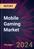 Mobile Gaming Market 2024-2028- Product Image