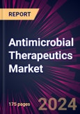 Antimicrobial Therapeutics Market 2024-2028- Product Image