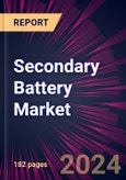 Secondary Battery Market 2024-2028- Product Image