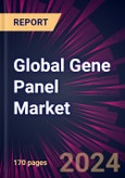 Global Gene Panel Market 2024-2028- Product Image