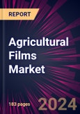 Agricultural Films Market 2024-2028- Product Image