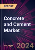 Concrete and Cement Market 2024-2028- Product Image