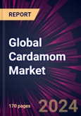 Global Cardamom Market 2024-2028- Product Image
