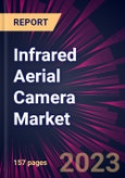 Infrared Aerial Camera Market 2024-2028- Product Image