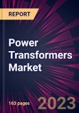 Power Transformers Market 2023-2027- Product Image