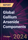 Global Gallium Arsenide Components 2024-2028- Product Image