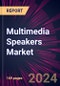 Multimedia Speakers Market 2024-2028 - Product Thumbnail Image