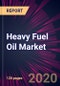 Heavy Fuel Oil Market 2020-2024 - Product Thumbnail Image