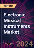 Electronic Musical Instruments Market 2024-2028- Product Image