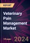 Veterinary Pain Management Market 2024-2028 - Product Thumbnail Image