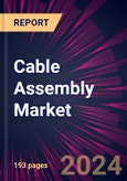 Cable Assembly Market 2024-2028- Product Image