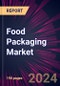 Food Packaging Market 2024-2028 - Product Image