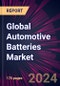 Global Automotive Batteries Market 2024-2028 - Product Thumbnail Image