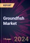 Groundfish Market 2024-2028 - Product Thumbnail Image