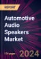 Automotive Audio Speakers Market 2024-2028 - Product Image