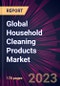 Global Household Cleaning Products Market 2024-2028 - Product Image