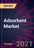 Adsorbent Market 2021-2025- Product Image