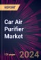 Car Air Purifier Market 2024-2028 - Product Thumbnail Image