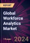 Global Workforce Analytics Market 2024-2028 - Product Image
