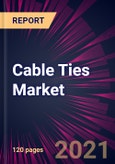 Cable Ties Market 2021-2025- Product Image