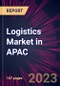 Logistics Market in APAC 2023-2027 - Product Image