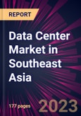 Data Center Market in Southeast Asia 2024-2028- Product Image