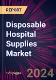 Disposable Hospital Supplies Market 2024-2028- Product Image