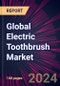 Global Electric Toothbrush Market 2024-2028 - Product Thumbnail Image