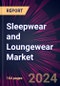 Sleepwear and Loungewear Market 2025-2029 - Product Thumbnail Image