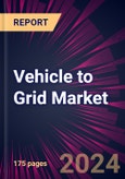 Vehicle to Grid Market 2024-2028- Product Image