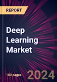 Deep Learning Market 2024-2028- Product Image