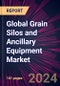 Global Grain Silos and Ancillary Equipment Market 2024-2028 - Product Thumbnail Image
