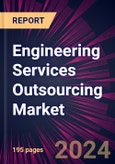 Engineering Services Outsourcing Market 2024-2028- Product Image