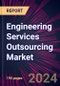 Engineering Services Outsourcing Market 2024-2028 - Product Image