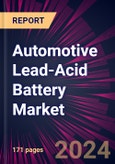 Automotive Lead-Acid Battery Market 2024-2028- Product Image